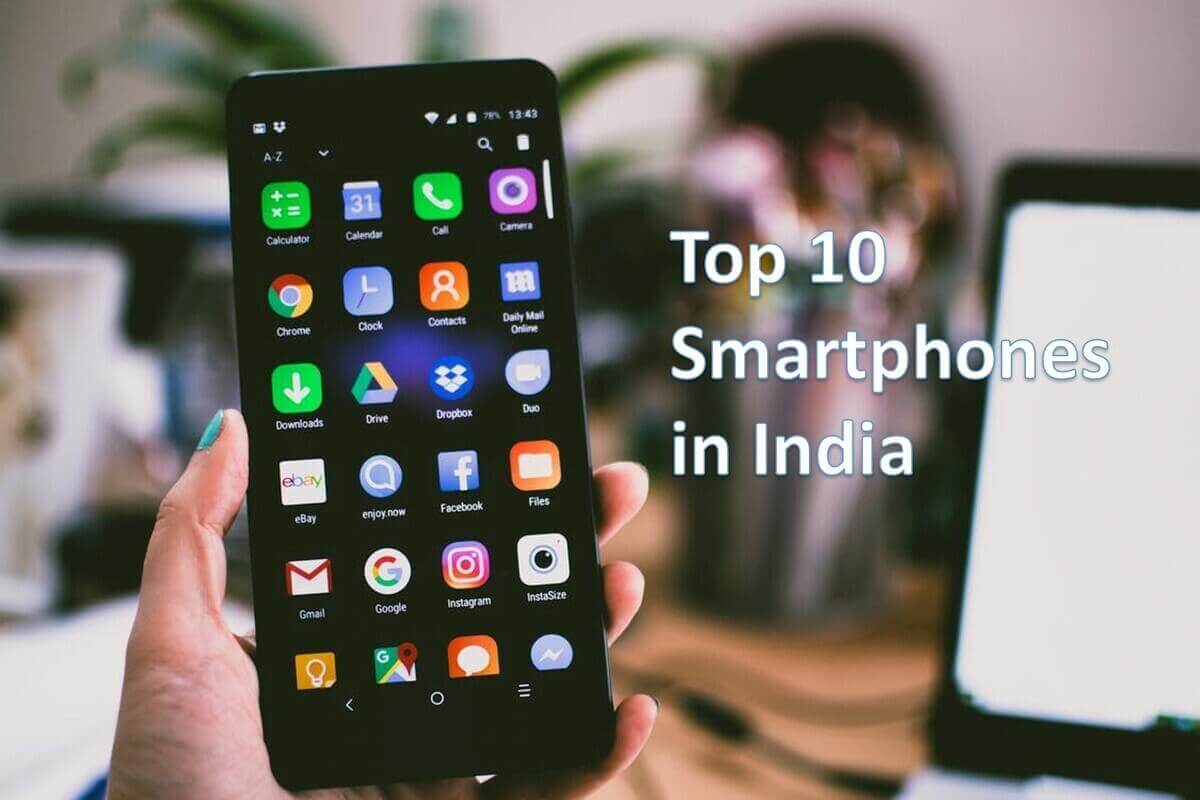 Top 10 Smartphones in India 